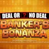 DOND Banker's Bonanza at Bally Casino